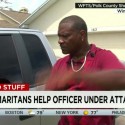 Good Samaritans help officer under attack